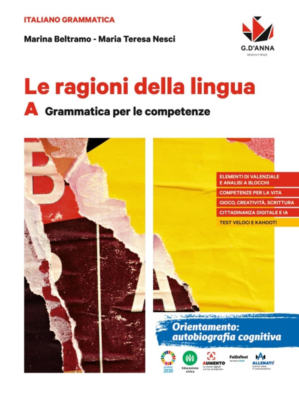 Le ragioni della lingua. Per le Scuole superiori. Con e-book. Con espansione online. Grammatica per le competenze (Vol. A) book