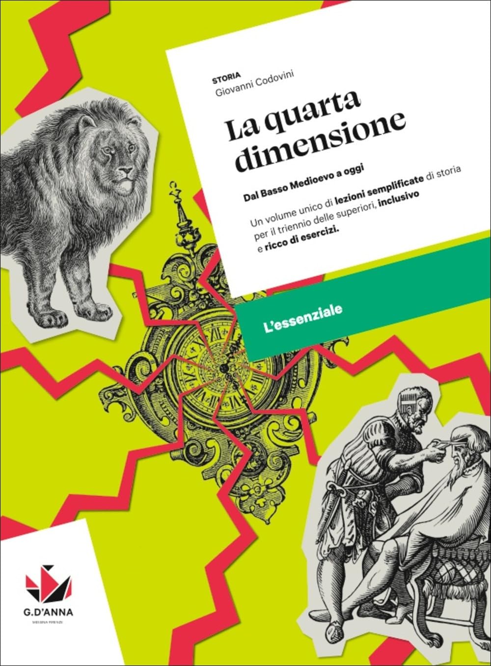 La quarta dimensione. L'essenziale. Dall'anno Mille a oggi. Con myLIM book