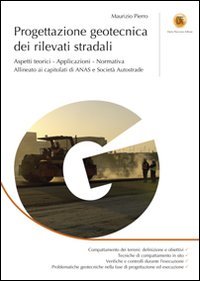 Progettazione geotecnica dei rilevati stradali book
