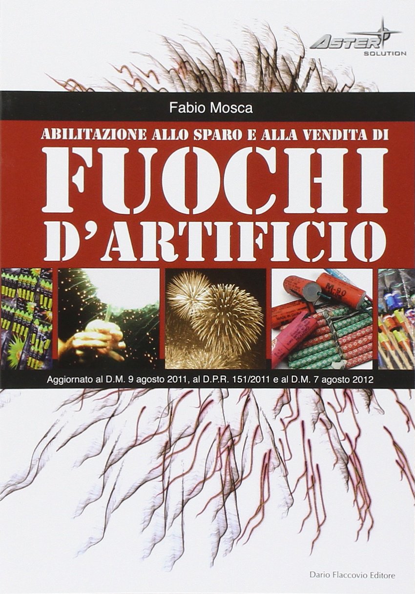 Abilitazione allo sparo e alla vendita di fuochi d'artificio book