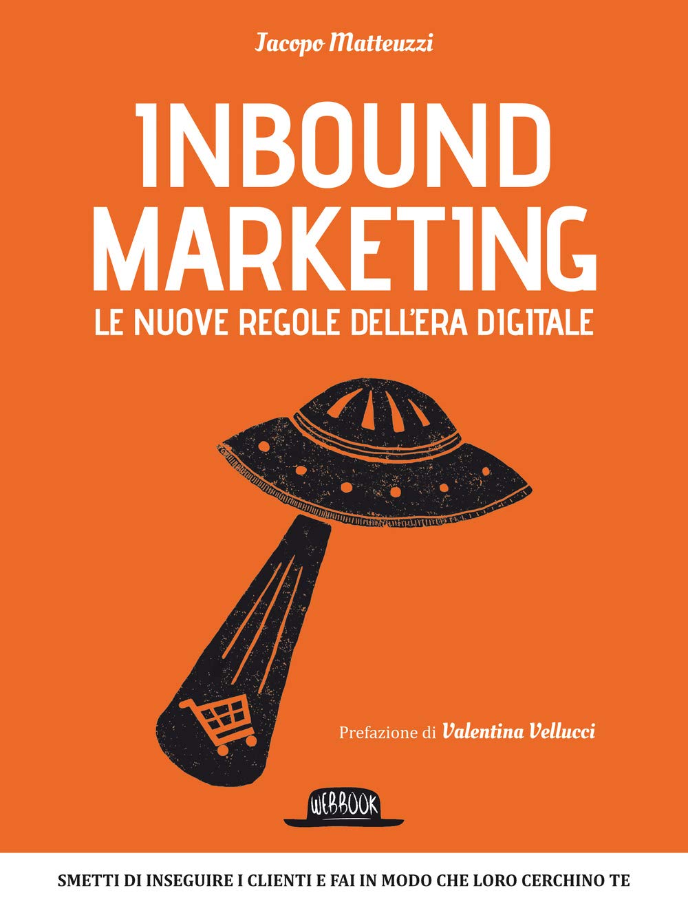 Inbound marketing. Le nuove regole dell'era digitale book