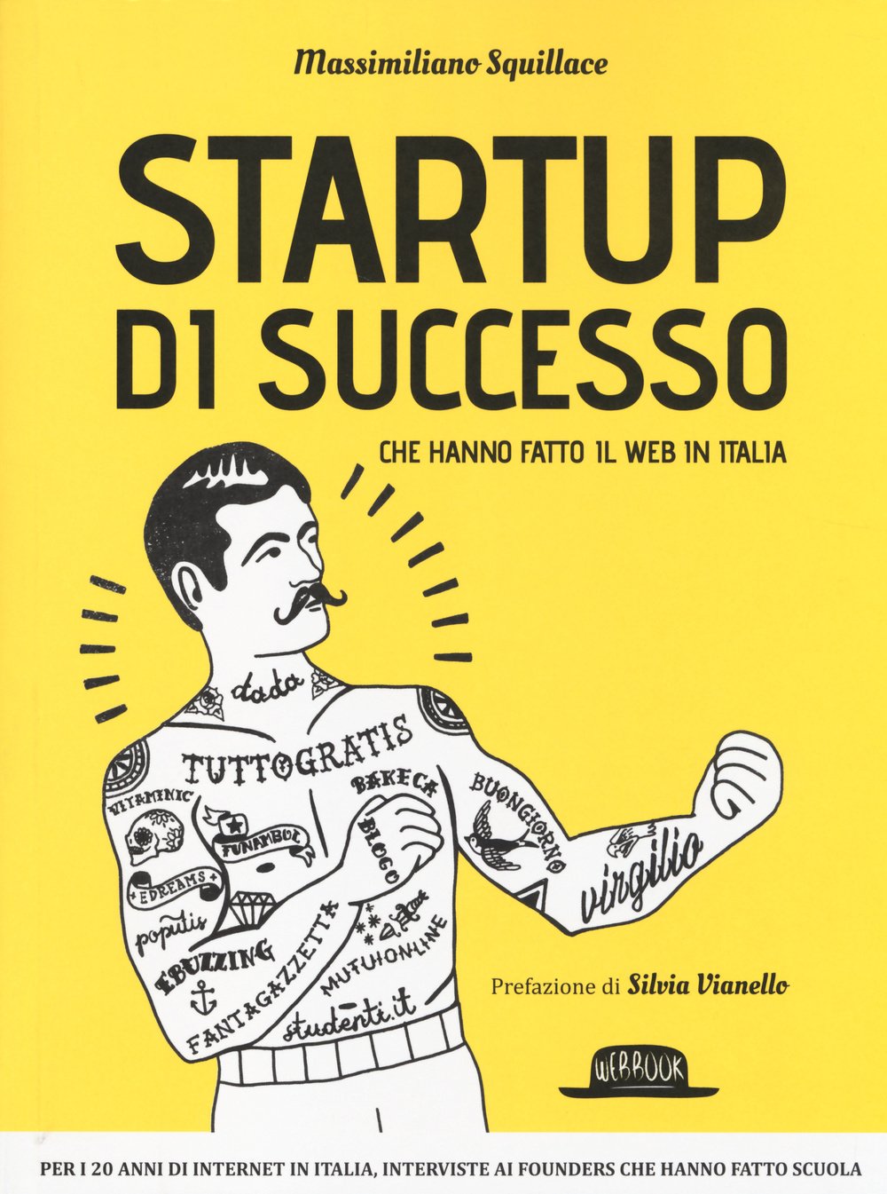 Startup di successo che hanno fatto il web in Italia book