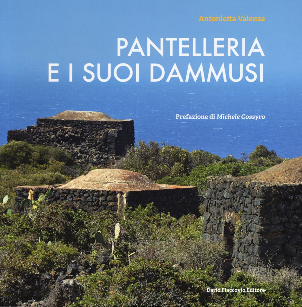 Pantelleria e i suo dammusi Leisure, Home & Garden
