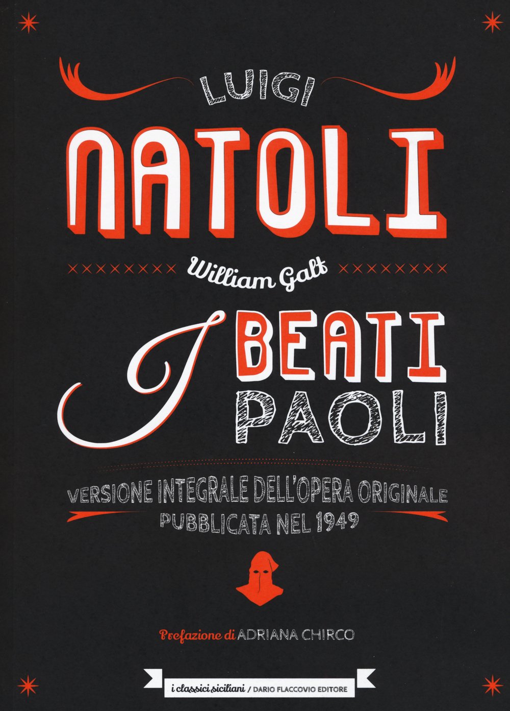 I beati Paoli. Ediz. integrale (I classici siciliani) Classics