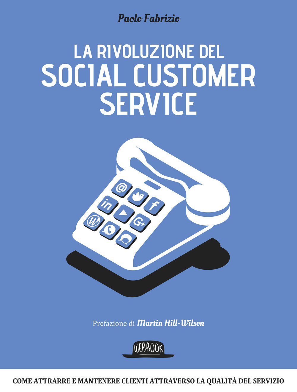 La rivoluzione del social customer service book
