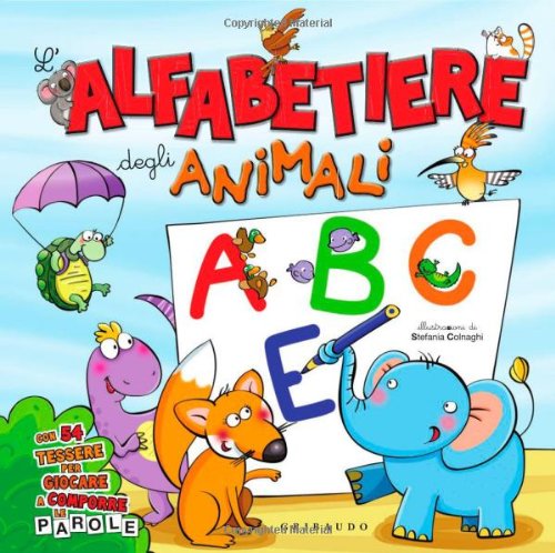 L'alfabetiere degli animali. Ediz. illustrata. Con gadget book