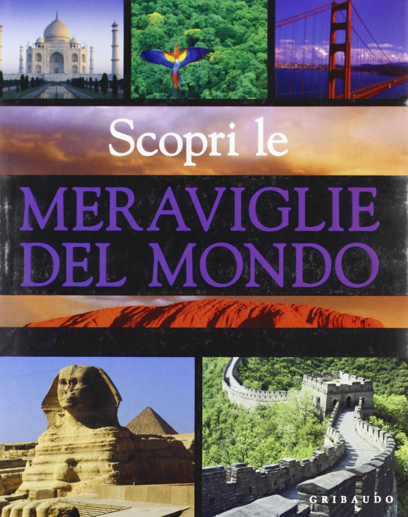 Scopri le meraviglie del mondo Non-fiction