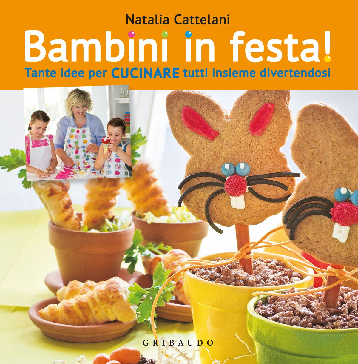 Bambini in festa! Tante idee per cucinare tutti insieme divertendosi (Sapori e fantasia) Leisure, Home & Garden
