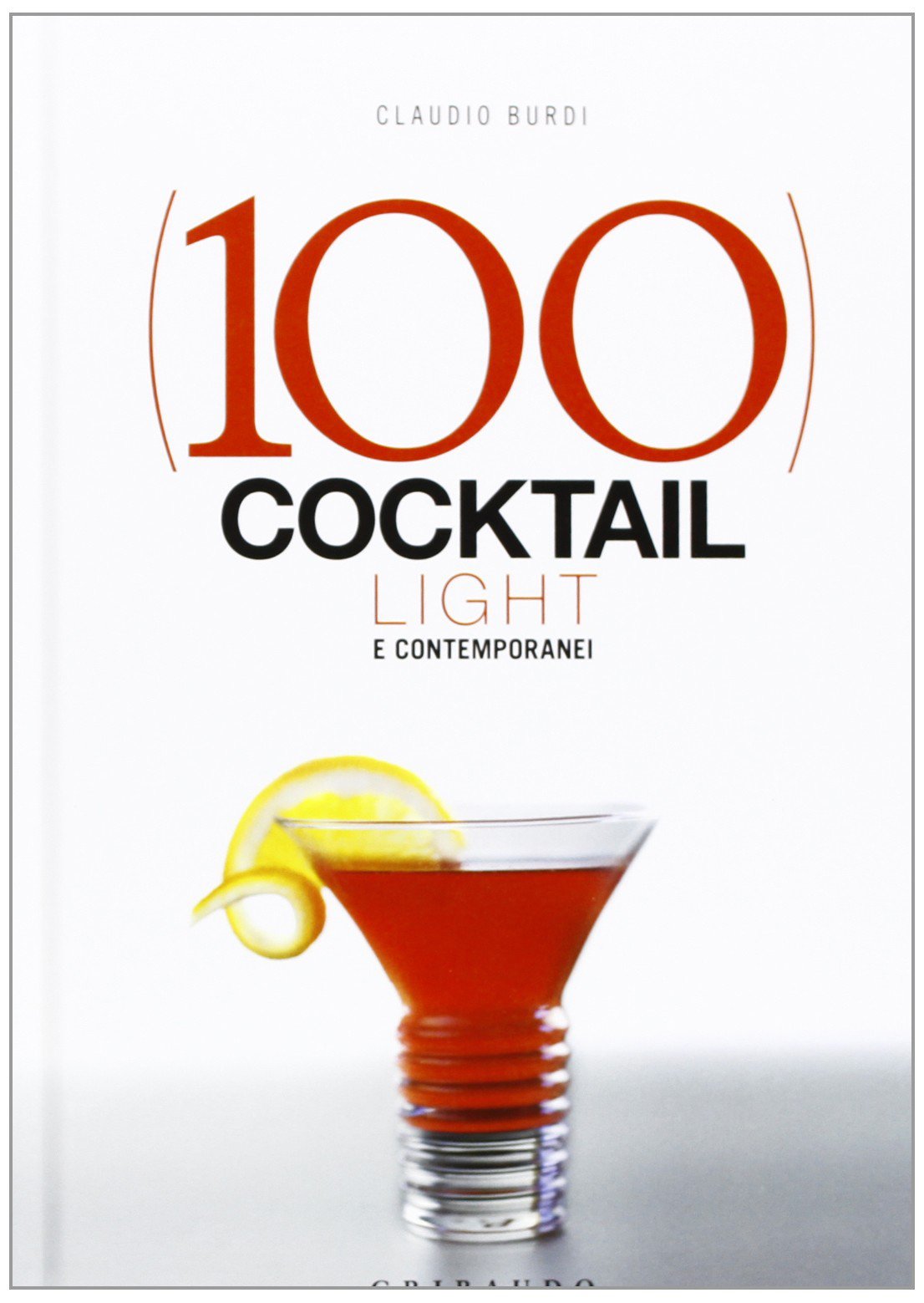 100 cocktail light e contemporanei book