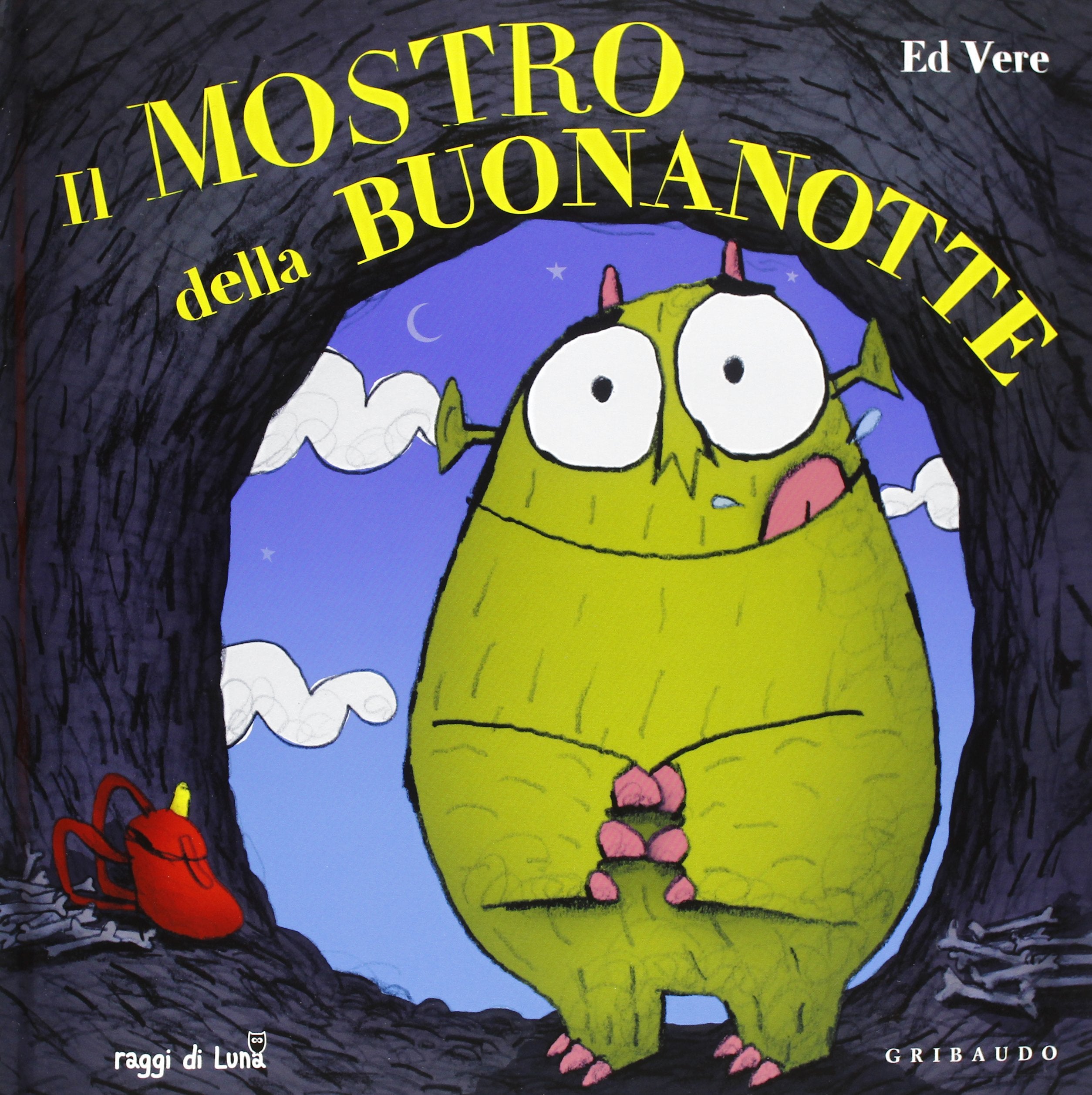 Il mostro della buonanotte. Ediz. illustrata (Raggi di luna) Children's books