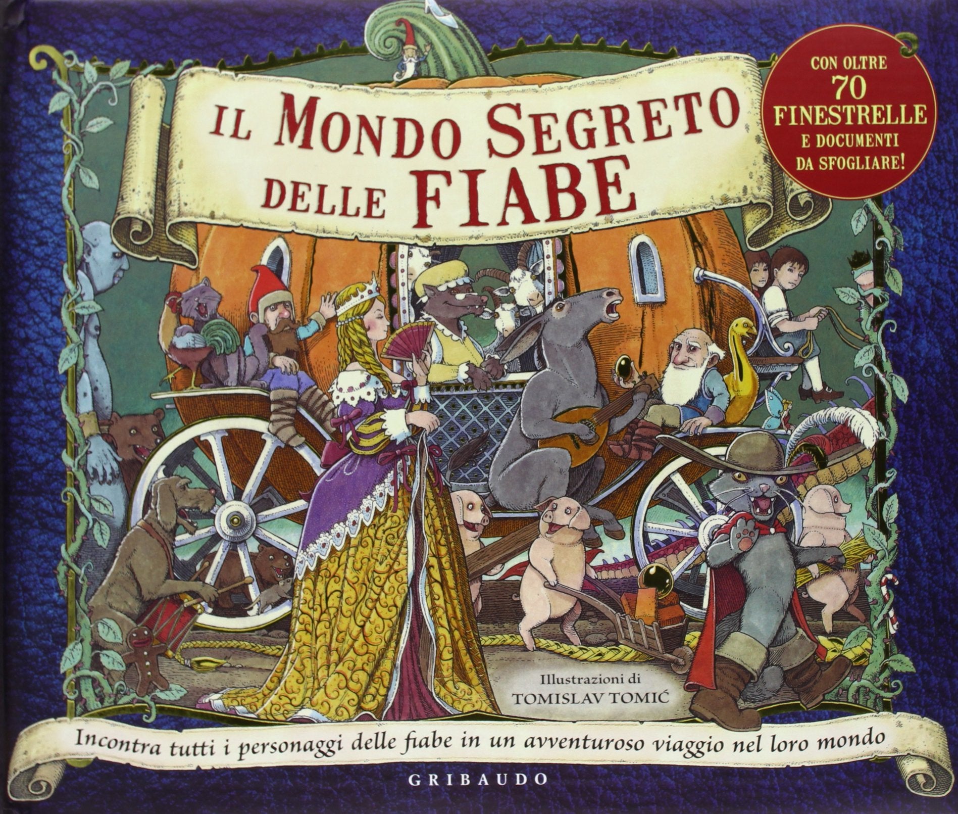 Il mondo segreto delle fiabe. Incontra tutti i personaggi delle fiabe in un avventuroso viaggio nel loro mondo. Libro pop-up. Ediz. illustrata Tiptoi & Games