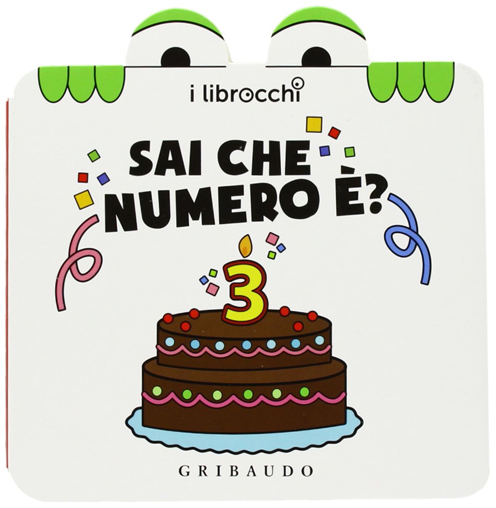 Sai che numero è? I librocchi. Ediz. illustrata book