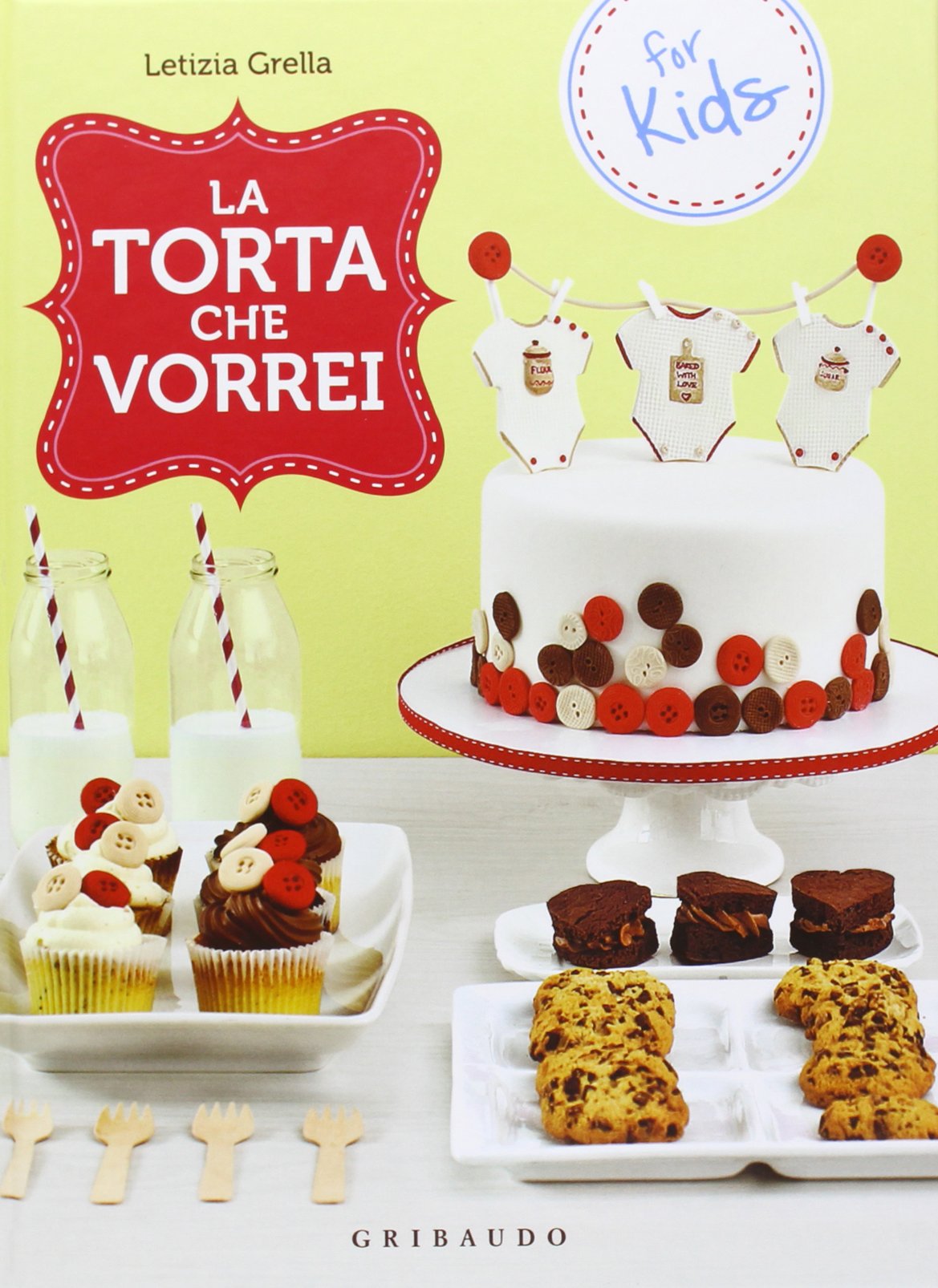 La torta che vorrei. For kids book