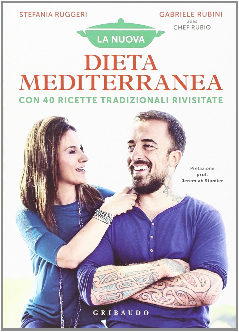 La nuova dieta mediterranea. Con 40 ricette tradizionali rivisitate (Salute e cibo) Leisure, Home & Garden