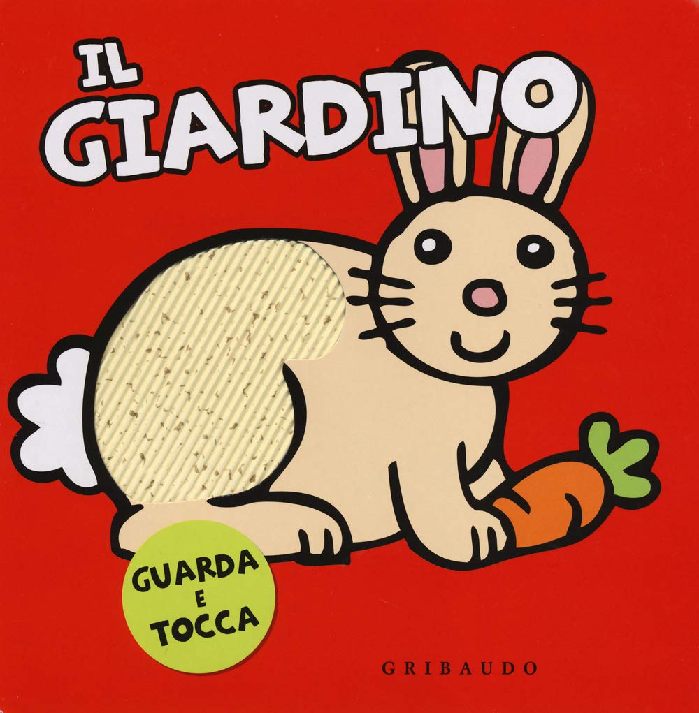 Il Giardino - Guarda e tocca Contemporary literature Books