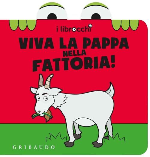 Viva la pappa nella fattoria! I librocchi Non-fiction