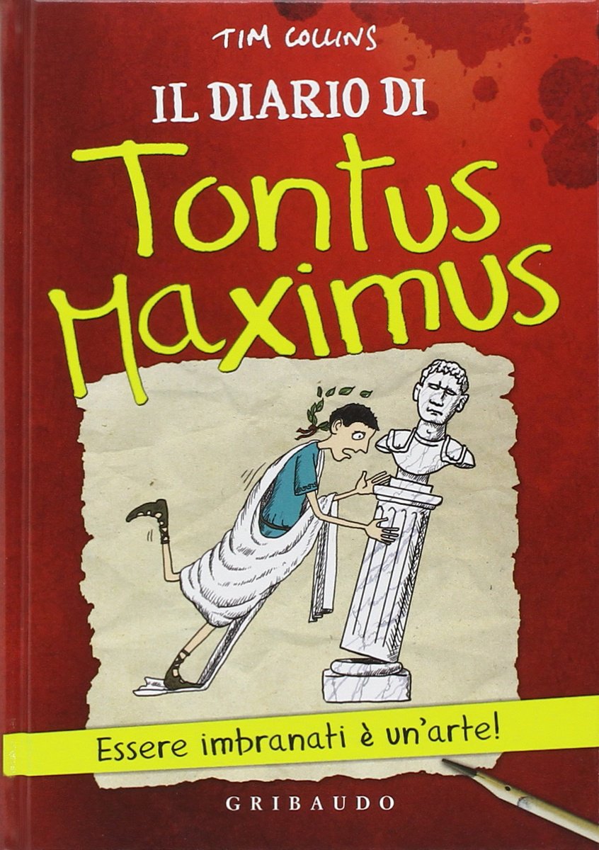 Il diario di Tontus Maximus (Vola la pagina) Novels & Short Stories