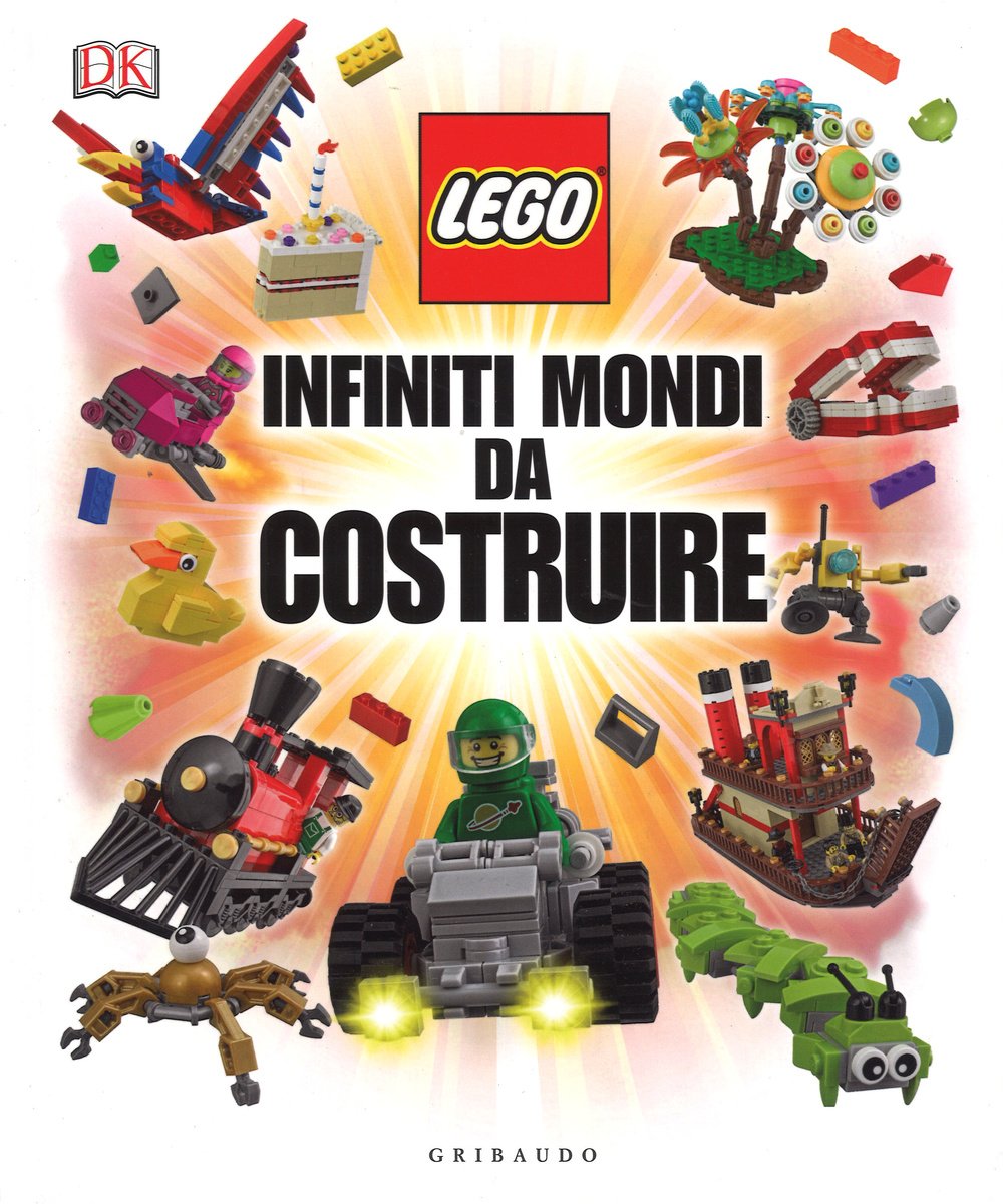 Infiniti mondi da costruire. Lego (Giochi creativi) Non-fiction