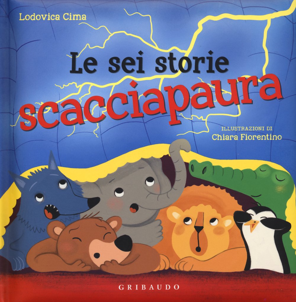 Product Image: Le sei storie scacciapaura
