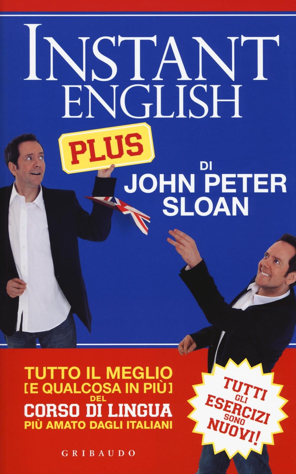 Instant english plus. Tutto il meglio (e qualcosa in più) del corso di lingua più amato dagli italiani Foreign Languages ​​& Dictionaries