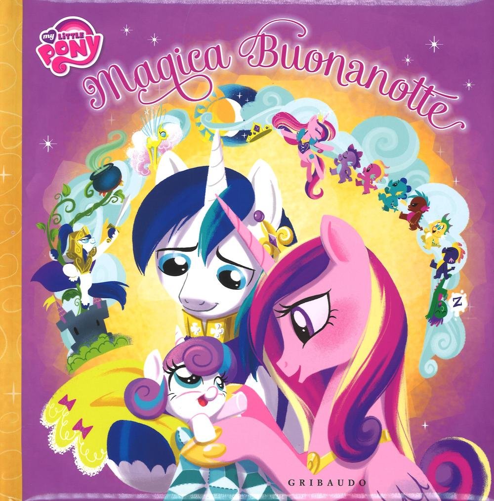 Magica buonanotte. My Little Pony. Ediz. illustrata book