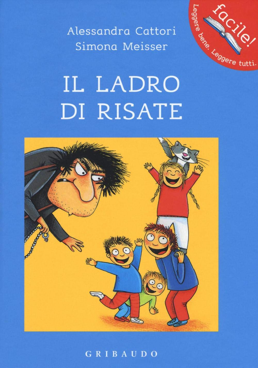 Il ladro di risate (Facile! Leggere bene. Leggere tutti) Novels & Short Stories