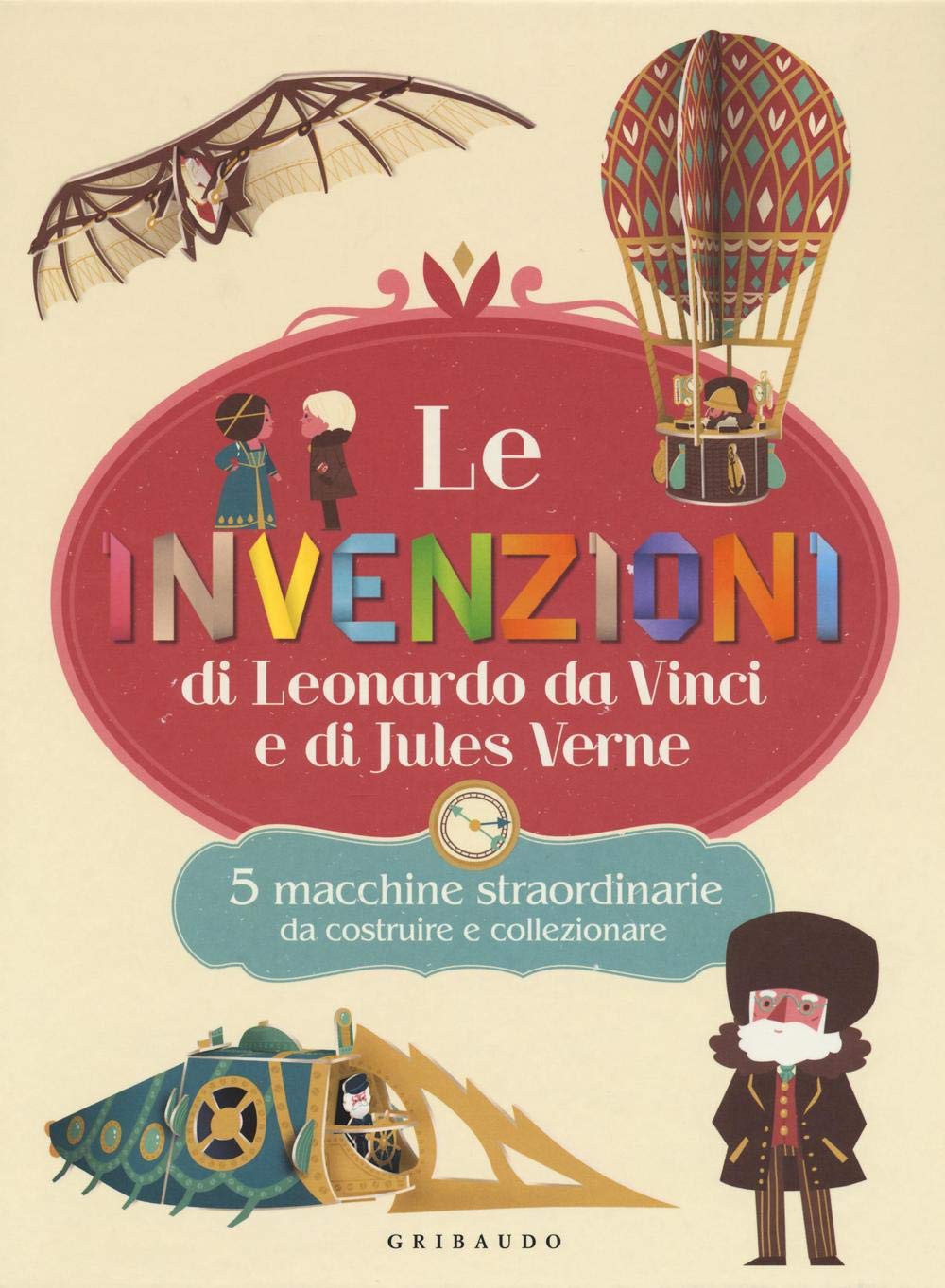 Le invenzioni di Leonardo Da Vinci e di Jules Verne. 5 macchine straordinarie da costruire e collezionare. Con gadget book