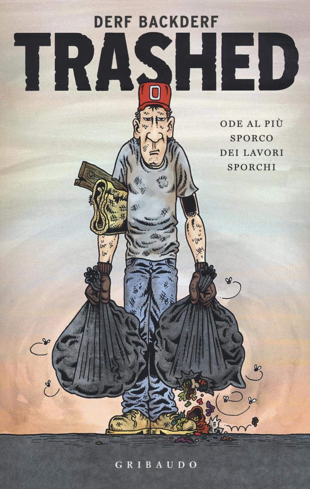 Trashed. Ode al più sporco dei lavori sporchi book