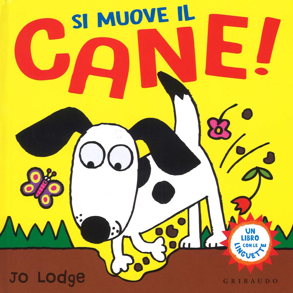 Si muove il cane! Ediz. a colori book