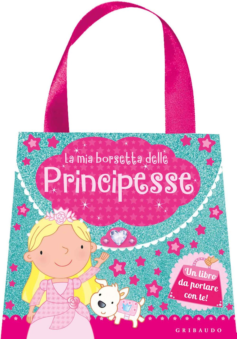 La mia borsetta delle principesse (Giochi creativi) Tiptoi & Games