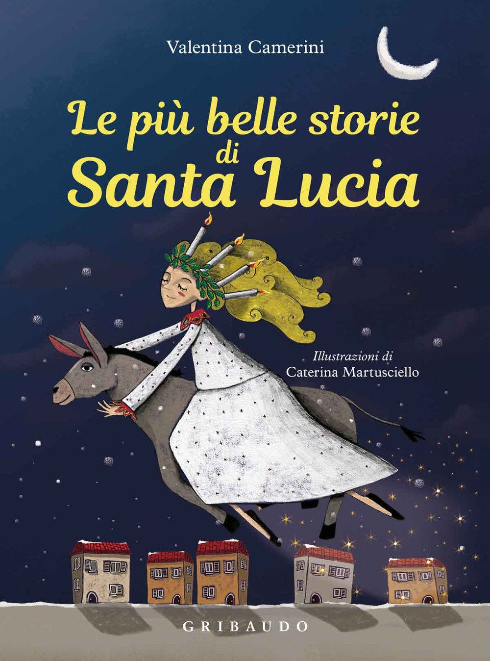 Le più belle storie di Santa Lucia book