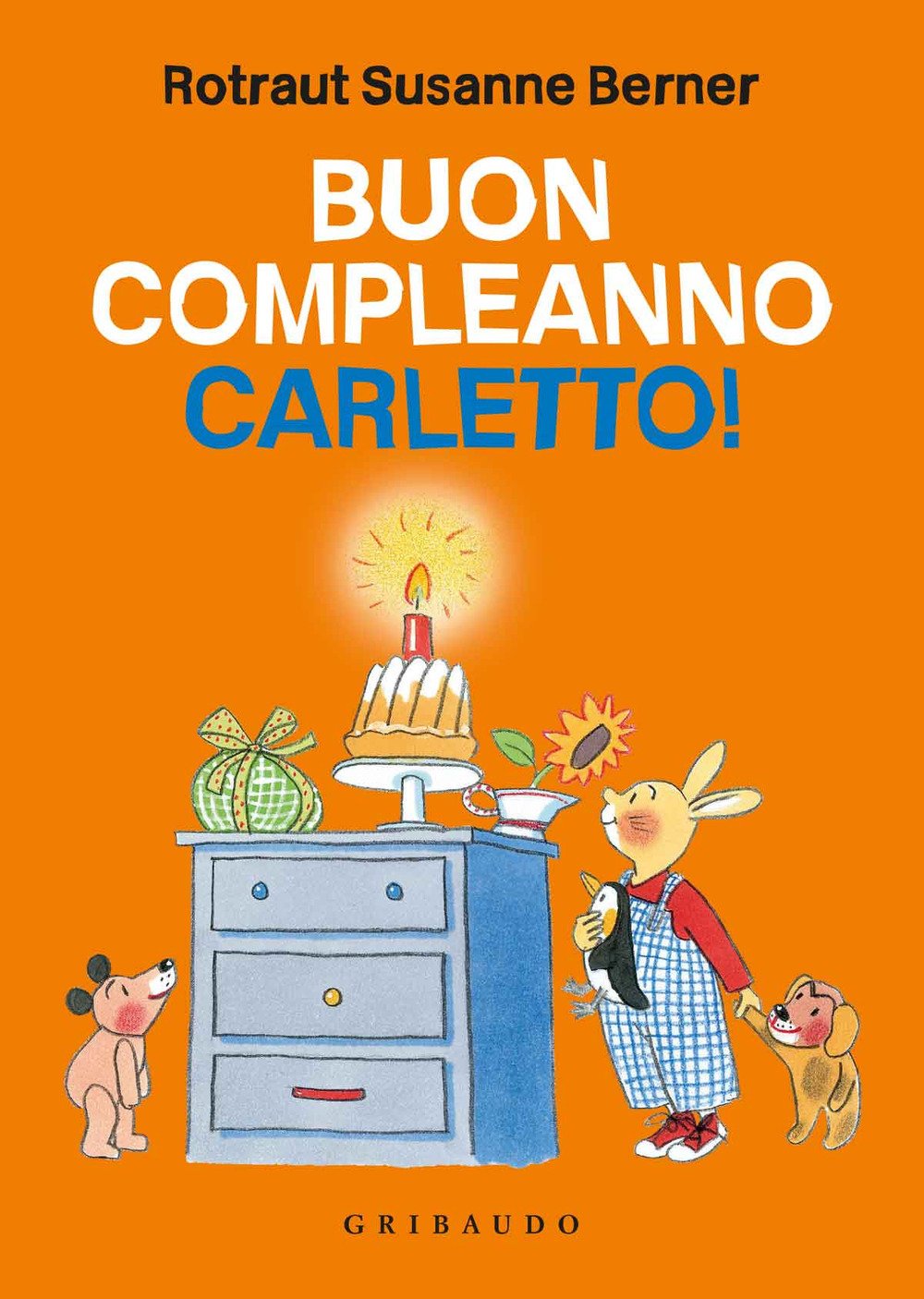 Buon compleanno Carletto! Ediz. illustrata book