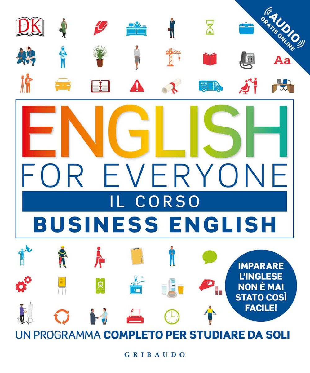 English for everyone. Business english. Il corso. Un programma completo per studiare da soli. Con Contenuto digitale (fornito elettronicamente) book