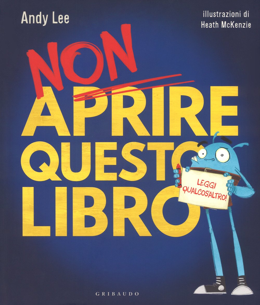 Non aprire questo libro. Leggi qualcos'altro! (Quante storie) Novels & Short Stories