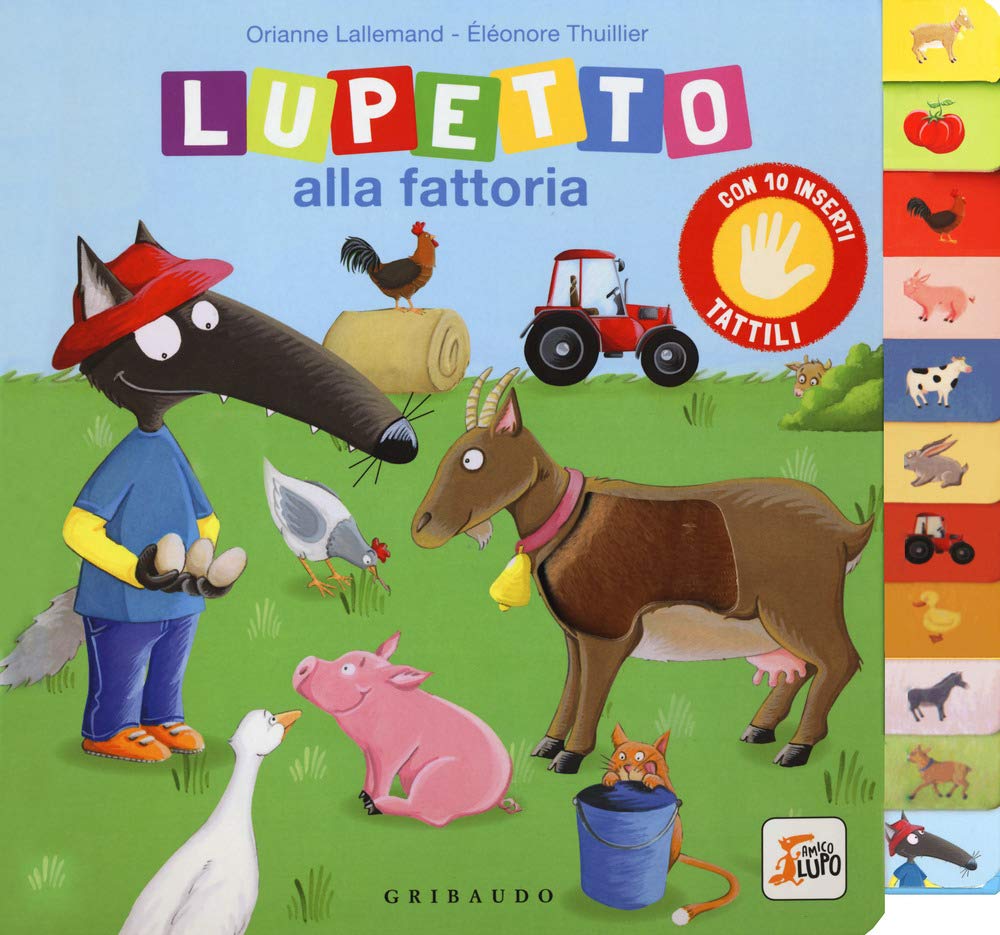 Lupetto alla fattoria. Amico lupo. Ediz. a colori book