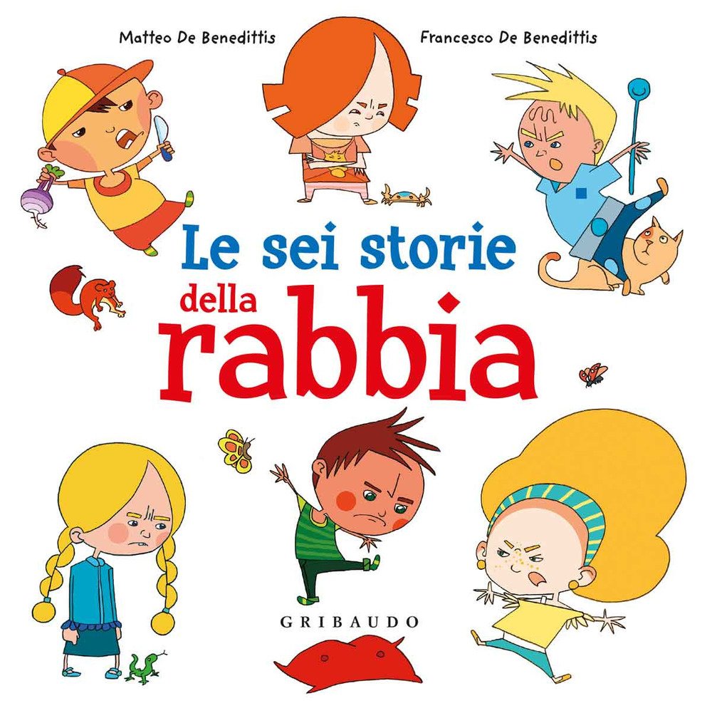 Le sei storie della rabbia Non-fiction books for kids