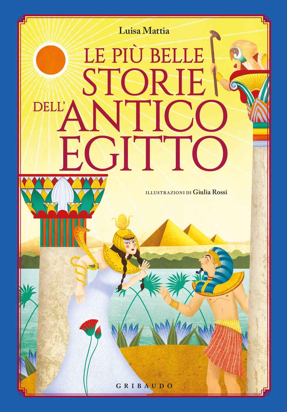 Le più belle storie dell'antico Egitto book