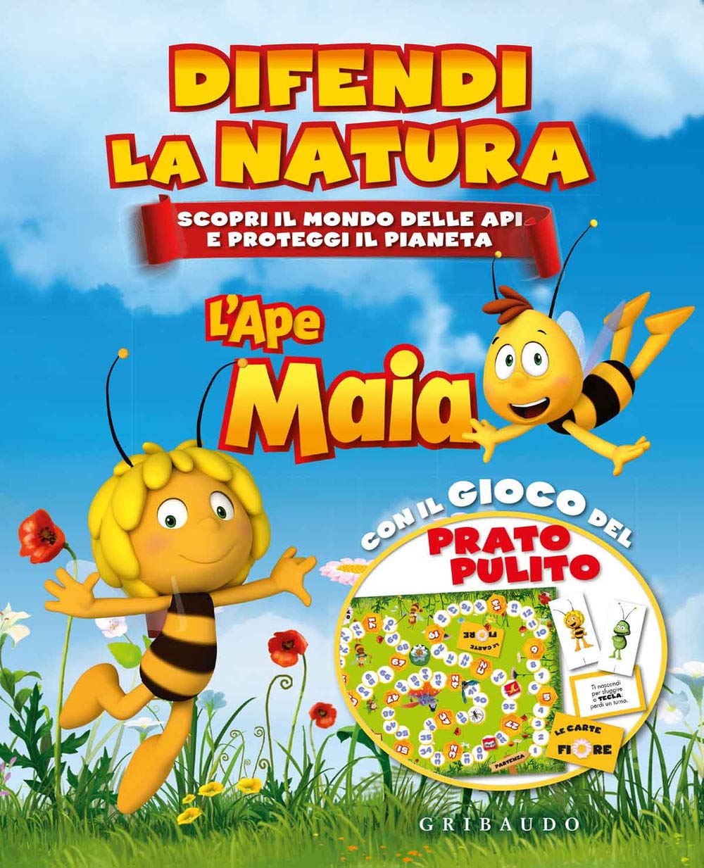 L'Ape Maia. Difendi la natura. Scopri il mondo delle api e proteggi il pianeta Natural Sciences