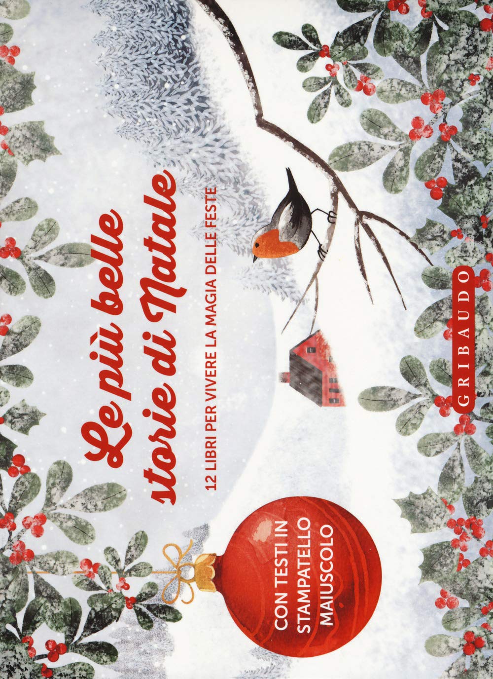 Le più belle storie di Natale. 12 libri per vivere la magia delle feste Children's books