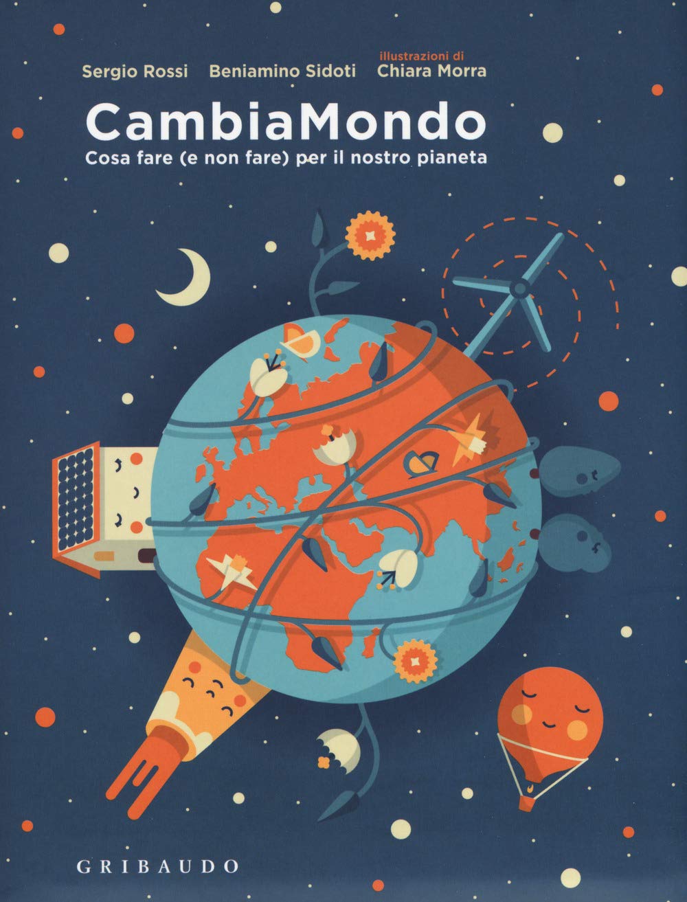 CambiaMondo. Cosa fare (e non fare) per il nostro pianeta book