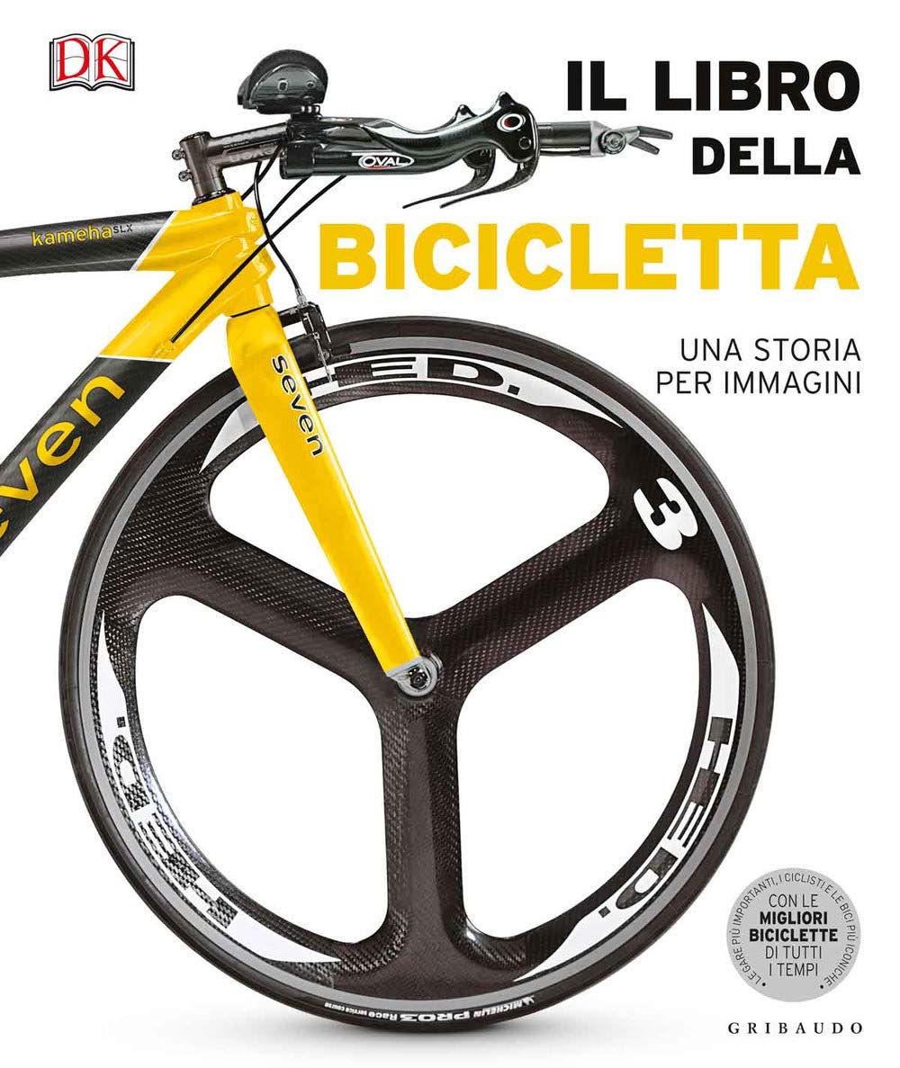 Il libro della bicicletta. Una storia per immagini. Ediz. a colori book