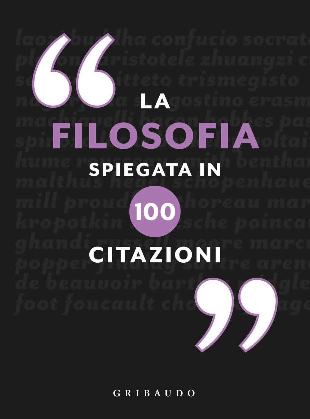 La filosofia spiegata in 100 citazioni book