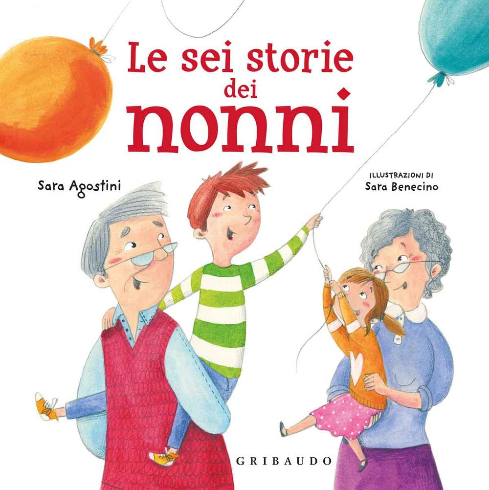 Product Image: Le sei storie dei nonni