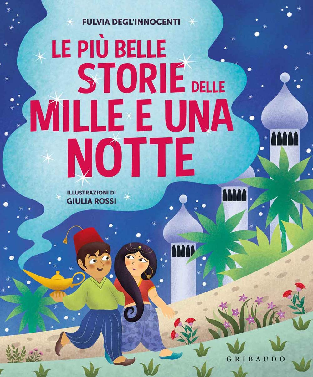 Le più belle storie delle Mille e una notte book