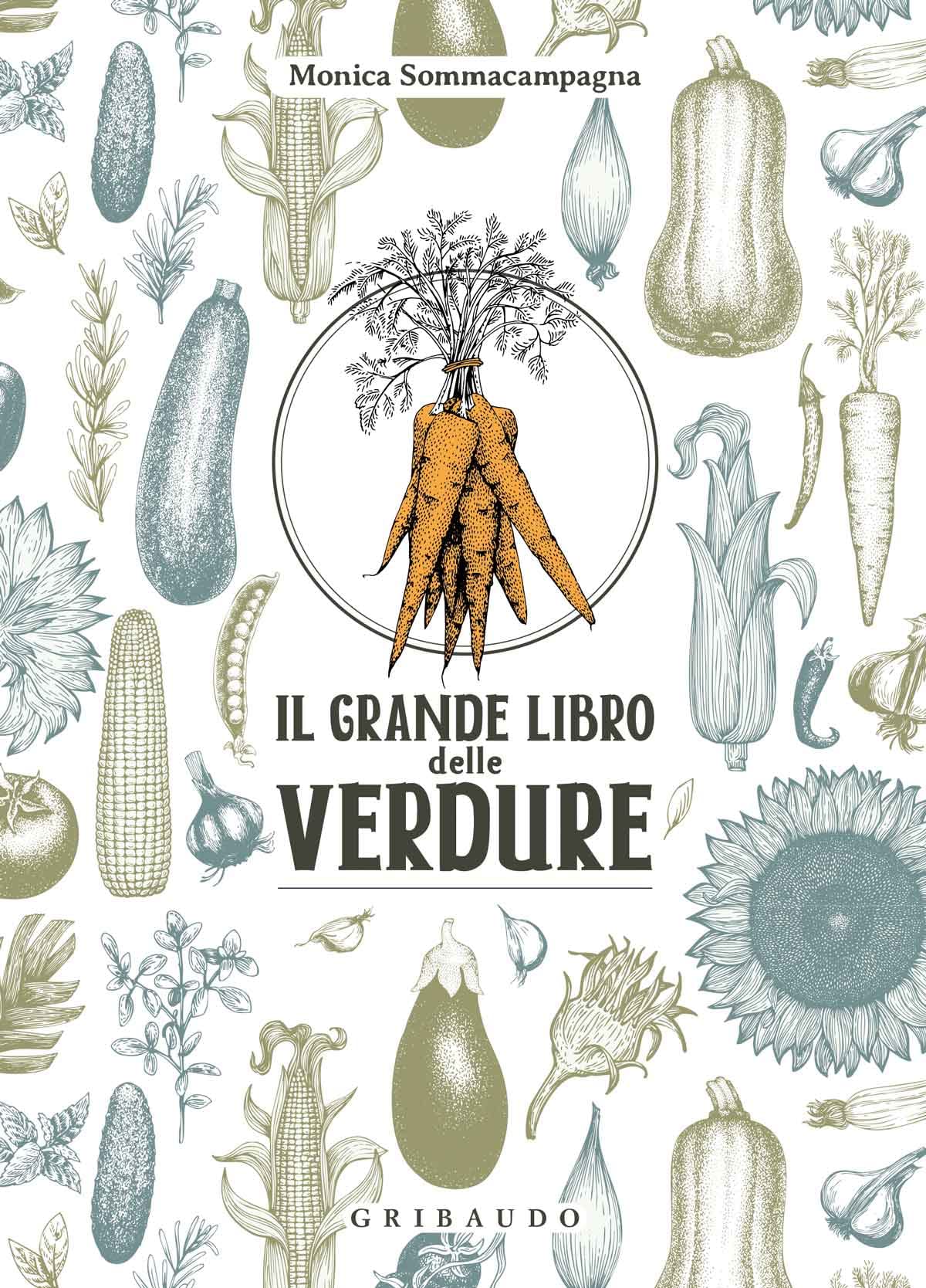 Il grande libro delle verdure (Ricettari classici) Leisure, Home & Garden