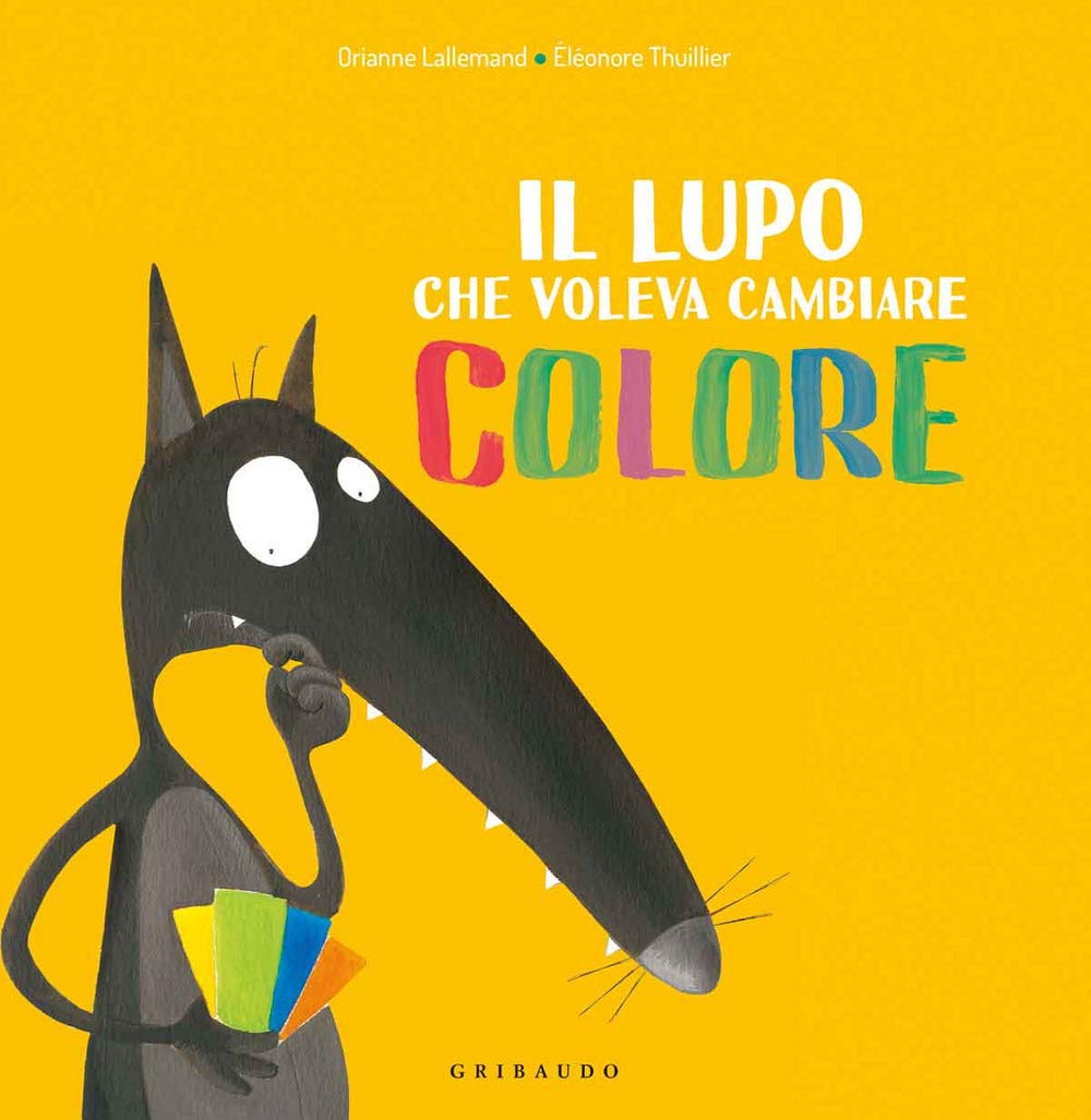 Amico Lupo: Il lupo che voleva cambiare colore Contemporary literature