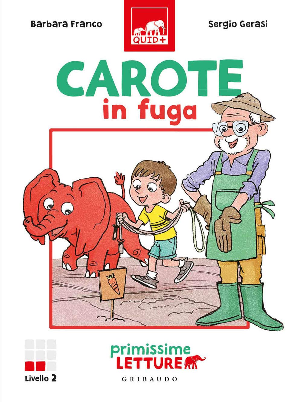Carote in fuga. Primissime letture. Livello 2. Ediz. a colori book