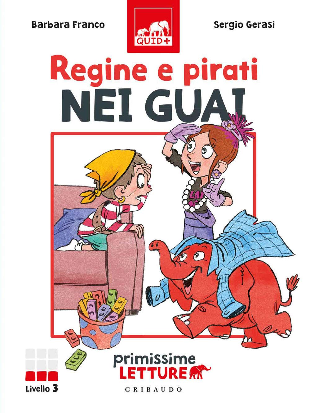 Regine e pirati nei guai. Primissime letture. Livello 3. Ediz. a colori book