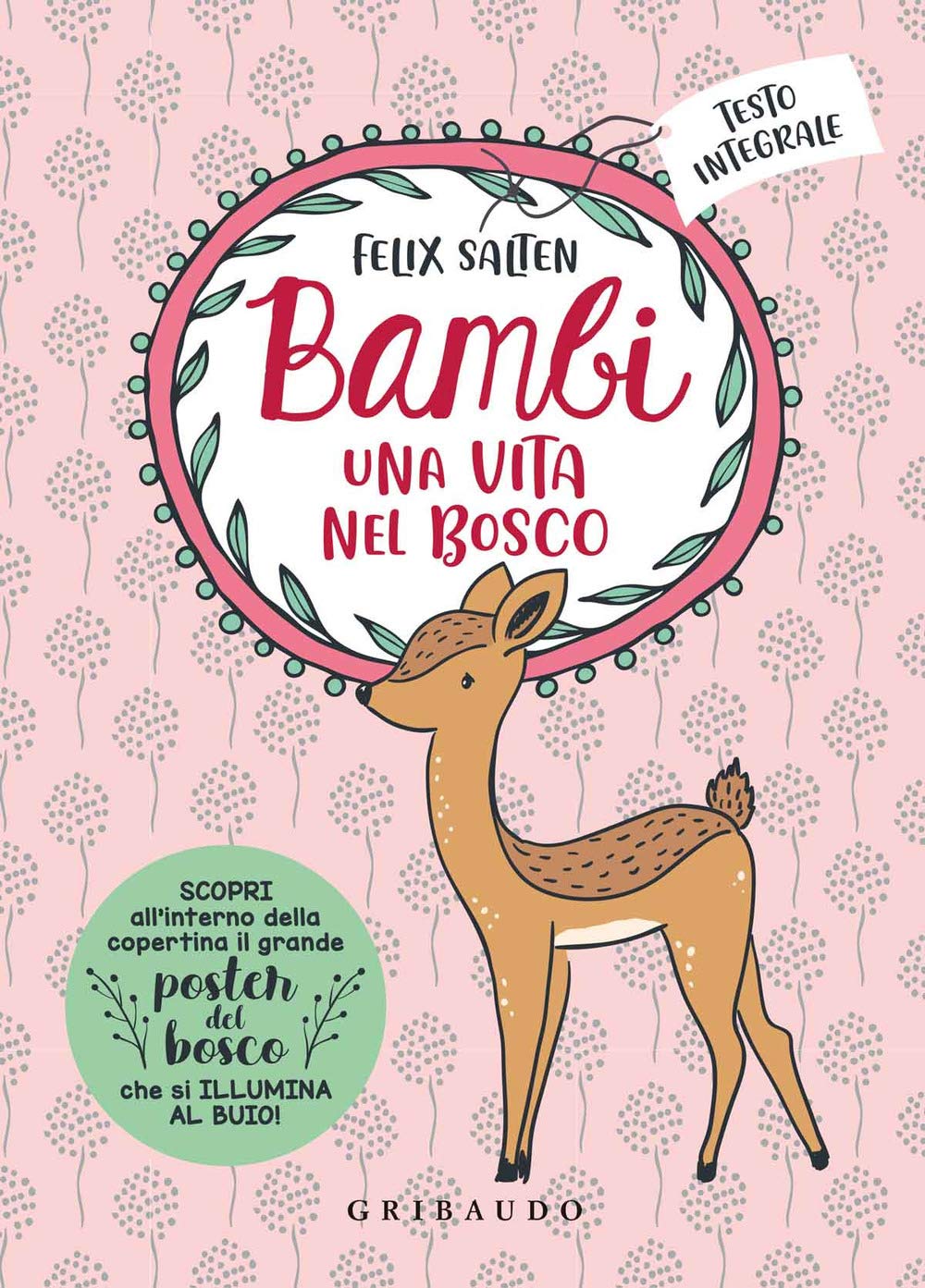 Bambi. Una vita nel bosco. Ediz. integrale book