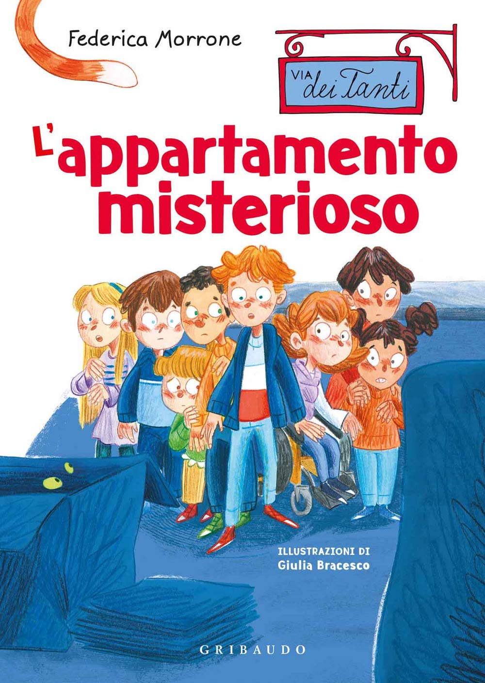 L'appartamento misterioso. Via dei Tanti Non-fiction